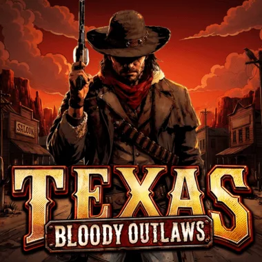 Texas Bloody Outlaws